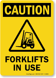 FORKLIFTS IN USE 300H X 225W PLASTIC